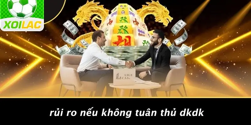 Rủi Ro Nếu Không Tuân Thủ DKDK