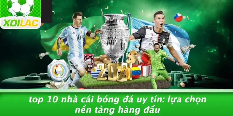 Top 10 Nhà Cái Bóng Đá Uy Tín