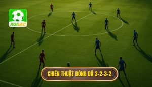 Chiến thuật bóng đá 3-2-3-2