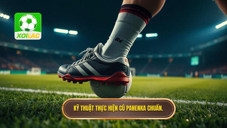 Phân tích kỹ thuật: Cách thực hiện cú Panenka hoàn hảo