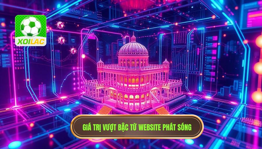 Phân tích đa chiều: Giá trị vượt xa một website phát sóng Phân tích đa chiều: Giá trị vượt xa một website phát sóng